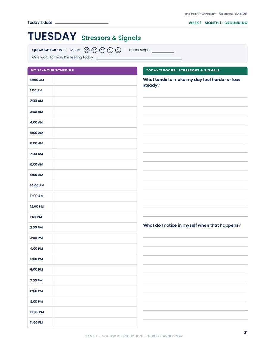 A Tuesday daily page from Week 1 of the General Edition: Quick Check-In with mood faces and hours slept, a 24-hour schedule, and the Stressors and Signals focus prompts.